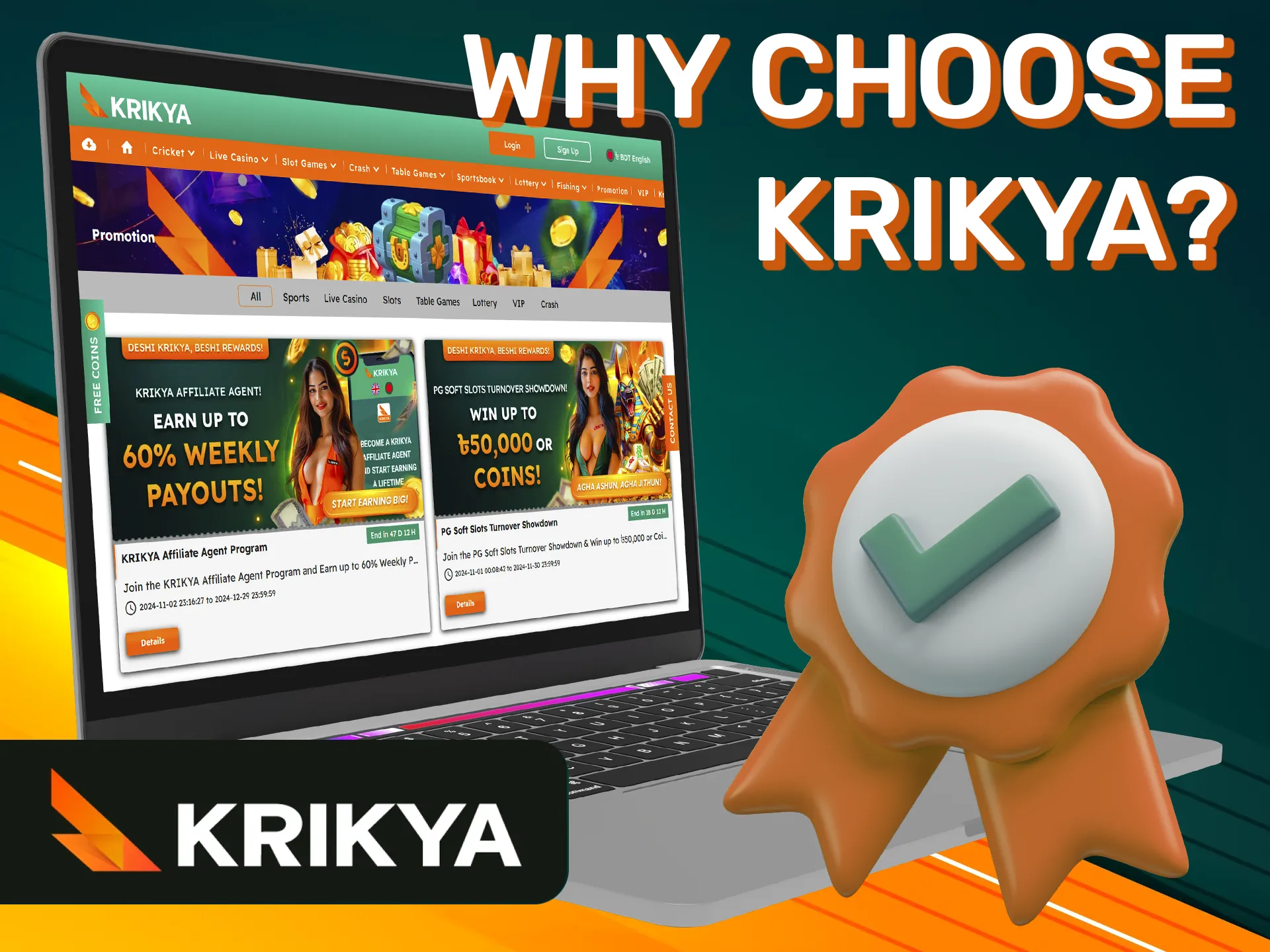 Players choose Krikya casino for the many benefits we offer.