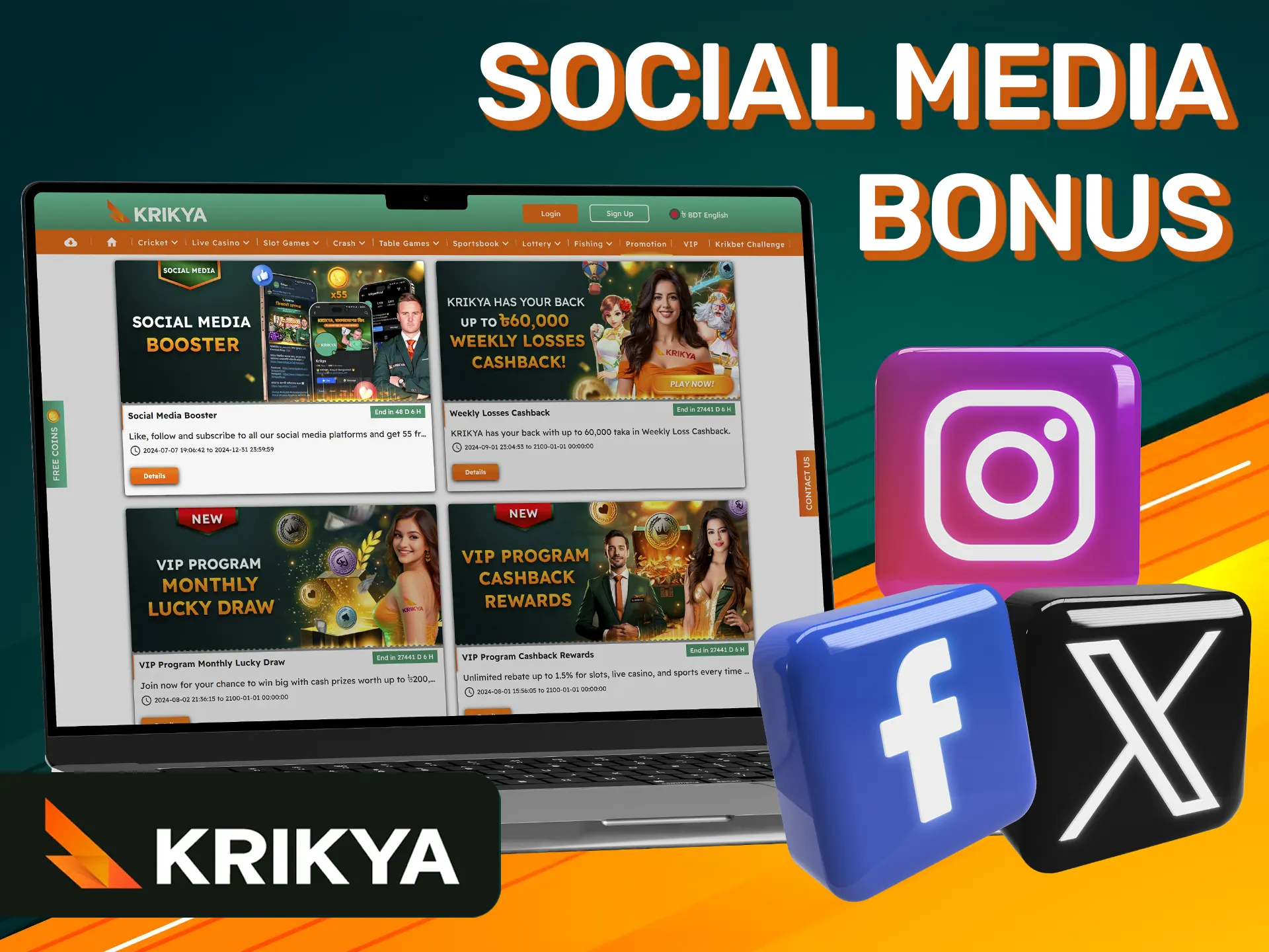 Subscribe to the Krikya social media accounts and receive a bonus.